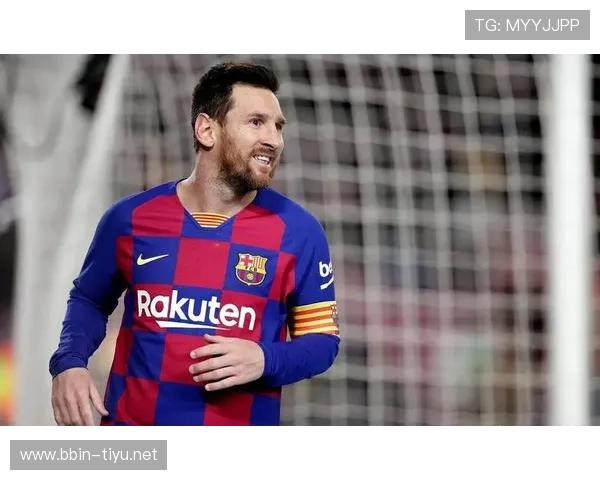 梅西凭借出色临场表现获教练高度评价成为球队不可或缺核心 梅西凭借出色临场表现获教练高度评价成为球队不可或缺核心